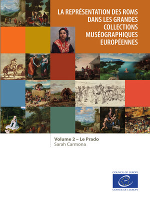 cover image of La représentation des Roms dans les grandes collections muséographiques européennes